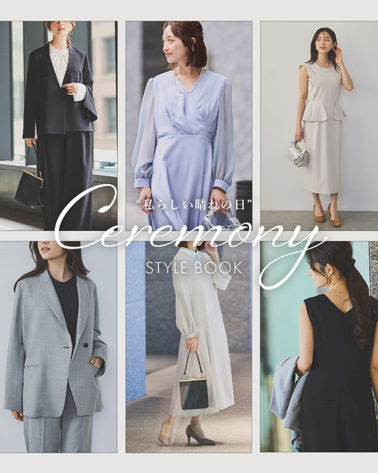 Ceremony Style book “私らしい晴れの日”春セレモニーアイテム特集
